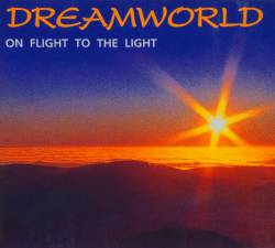 Dreamworld : On Flight to the Light